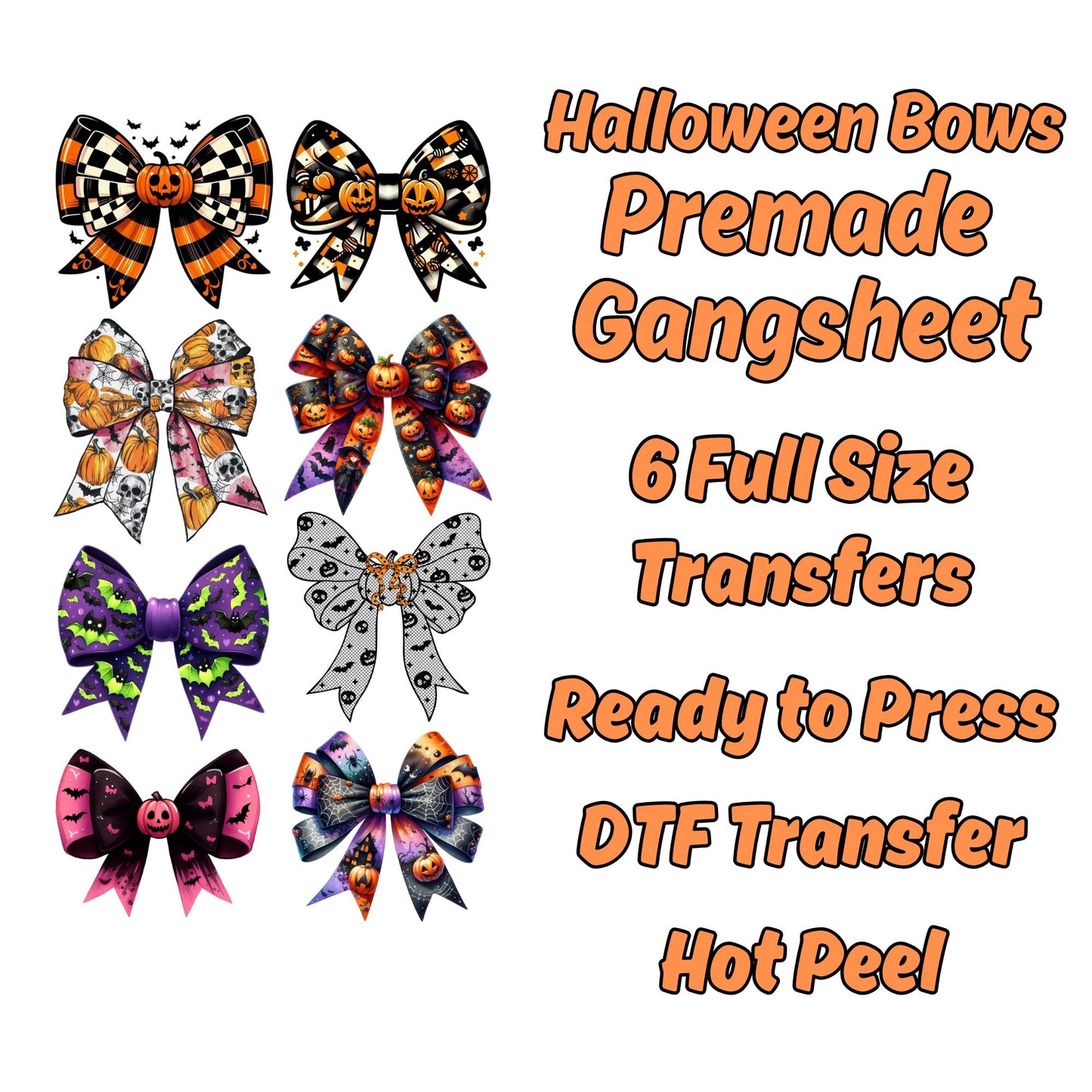 Halloween Bows premade DTF gang sheet- 6 adult prints