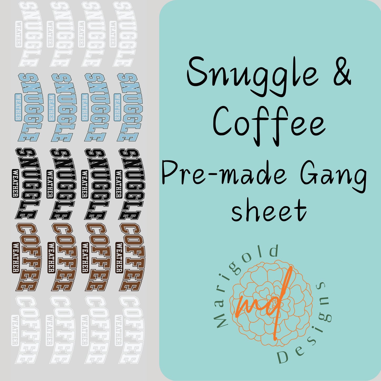 Snuggle & Coffee Gang Sheet