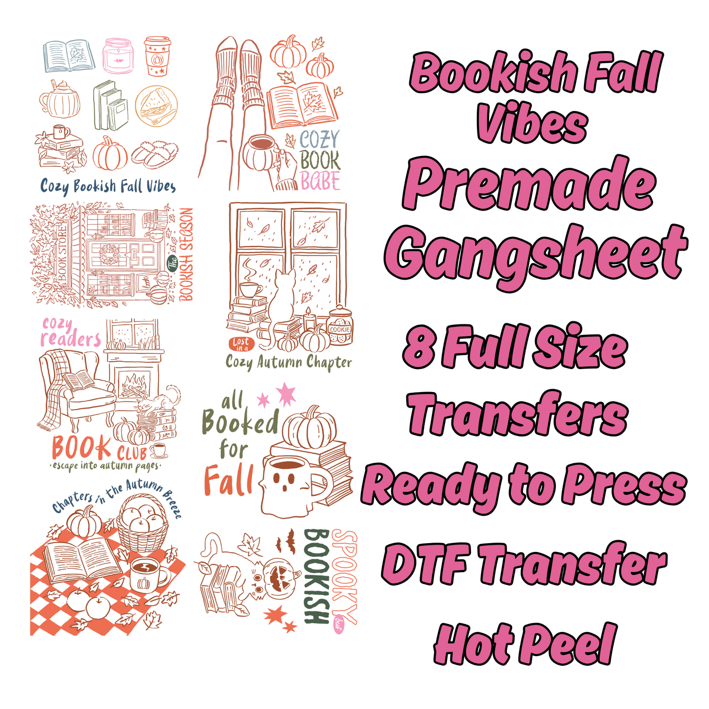 Bookish Fall Vibes Premade Gangsheet 8 Full Size Transfers
