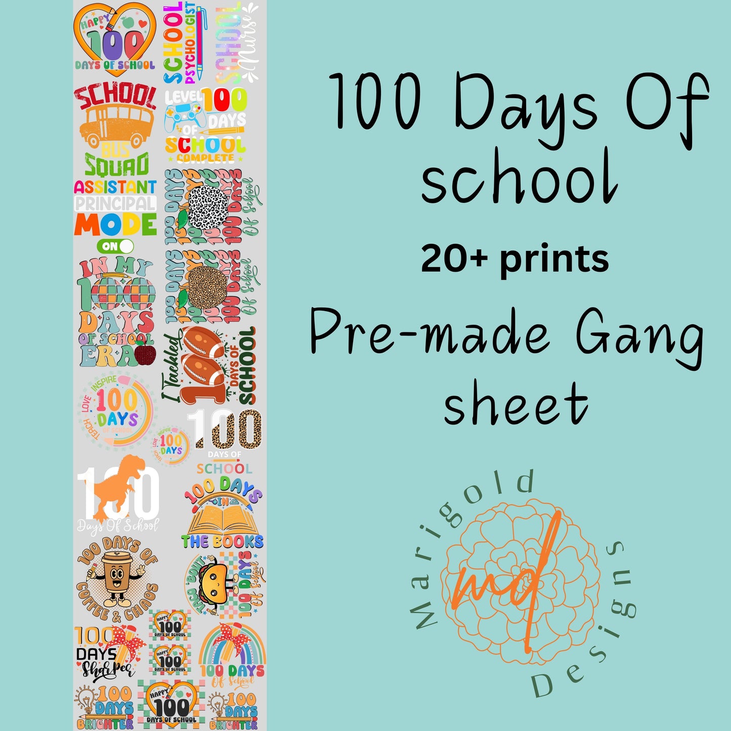 100 Days of School DTF Gangsheet, Premade DTF gangsheet