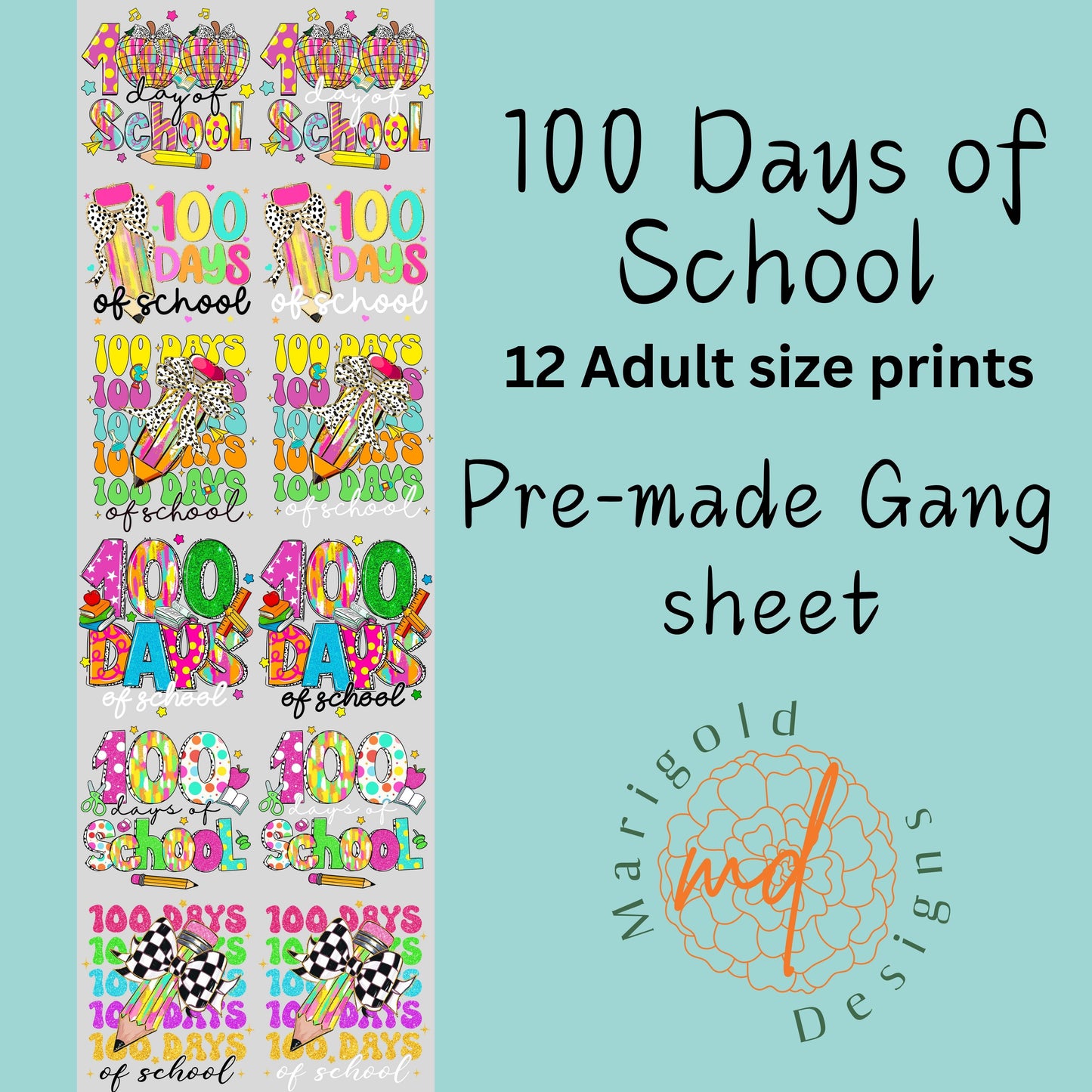 100 Days of School DTF Gangsheet, Premade DTF gangsheet