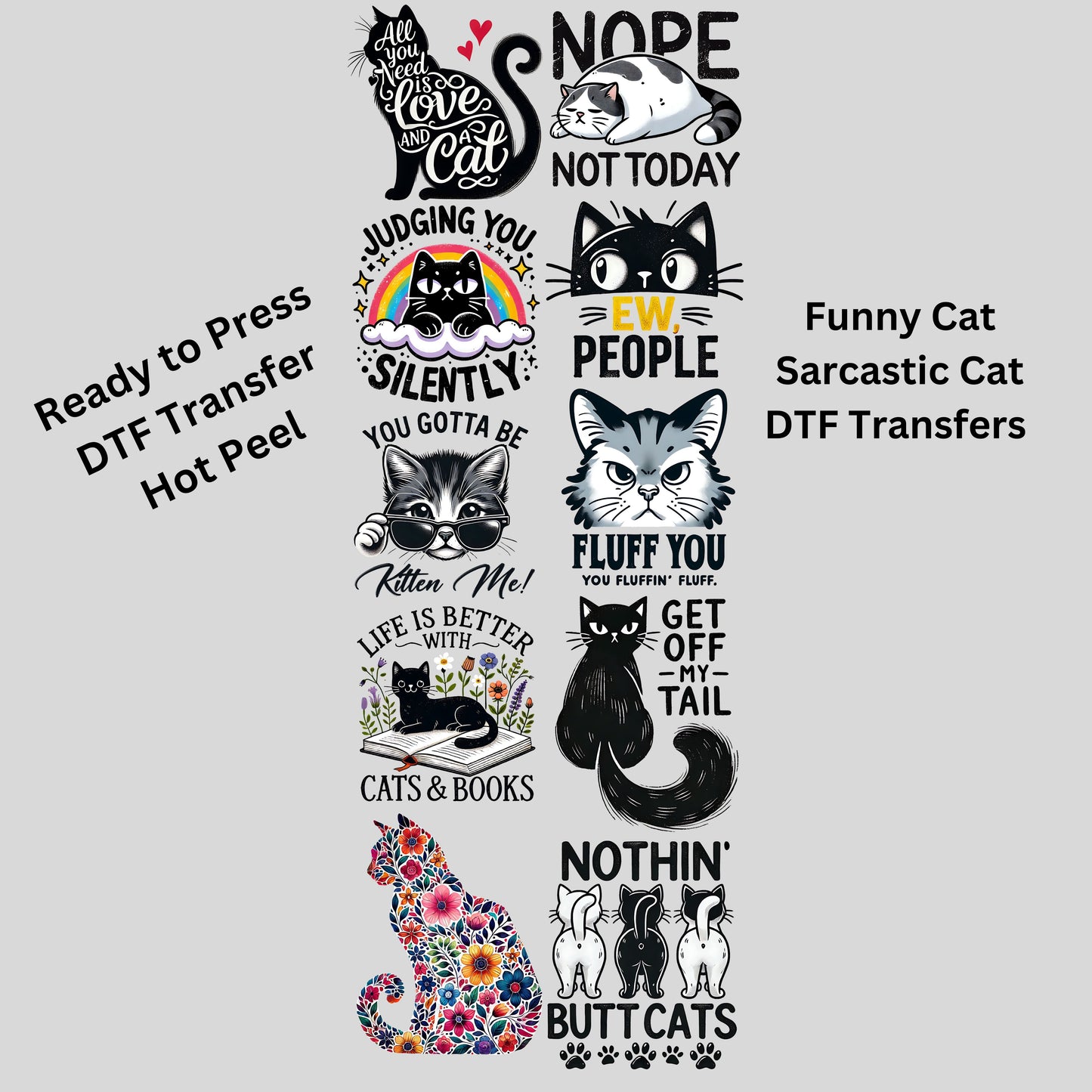 Funny Cat/ sarcastic Cat DTF Gangsheet, Premade DTF gangsheet