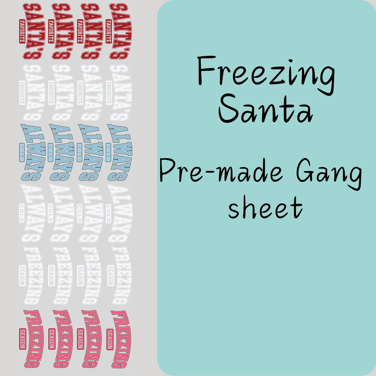 Freezing Santa Gang Sheet