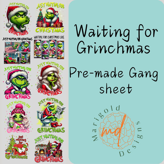 Waiting for Grinchmas Gang Sheet