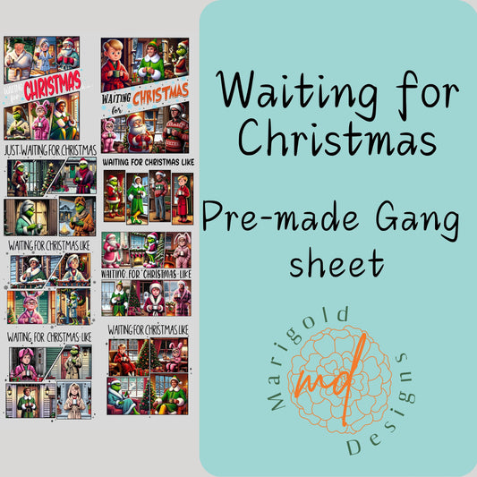 Waiting for Christmas Gang Sheet
