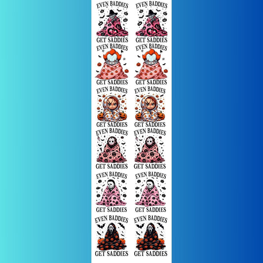 Even Baddies Get Saddies DTF Bundle, Halloween Prints, Halloween Transfers, Killer Halloween transfers, Spooky heat transfers,Halloween gang