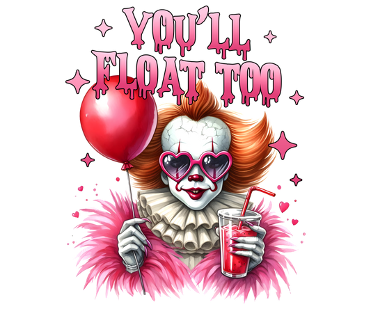 You will Float too Pennywise