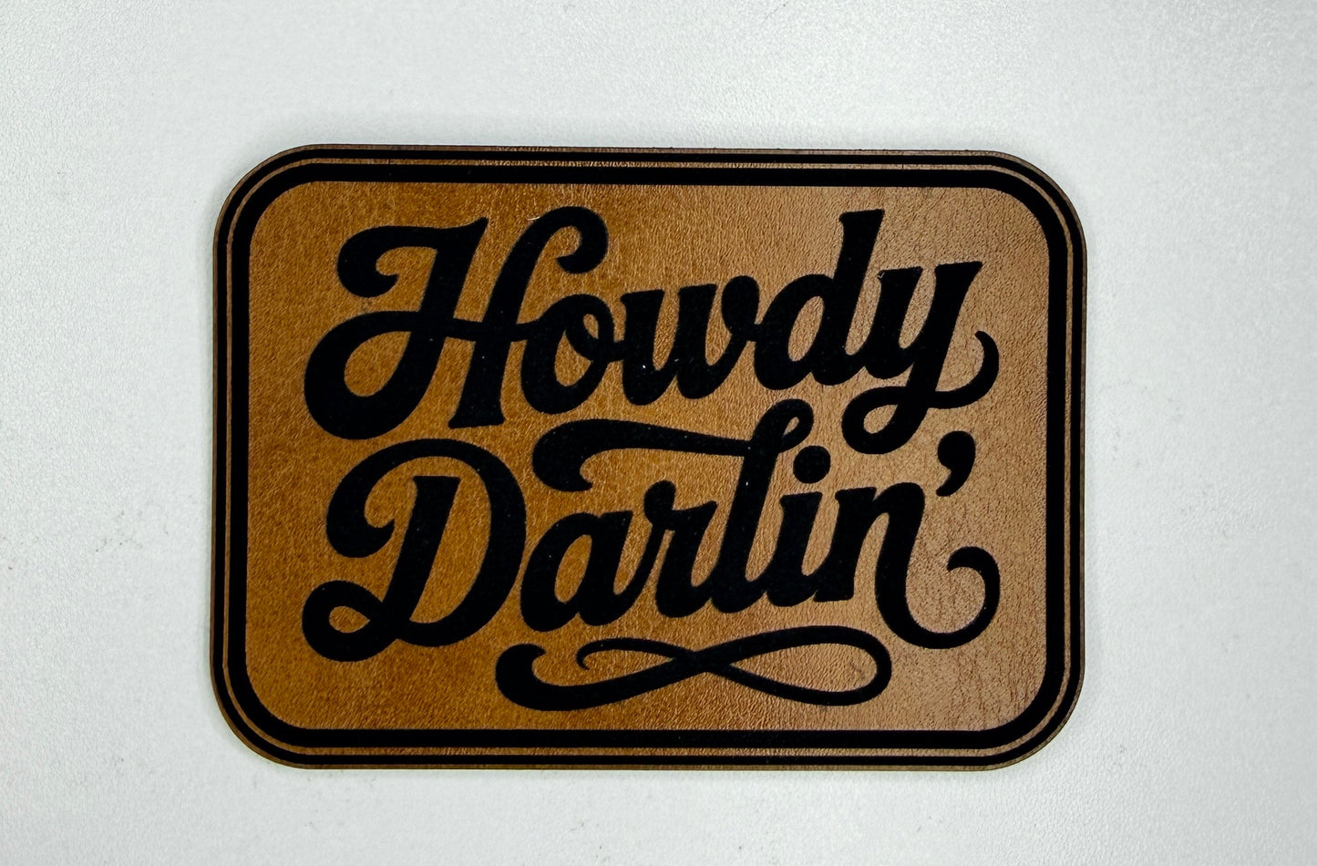 Howdy Darlin'
