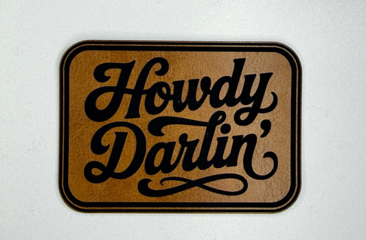 Howdy Darlin'