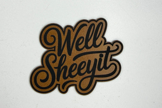 Well Sheeyit
