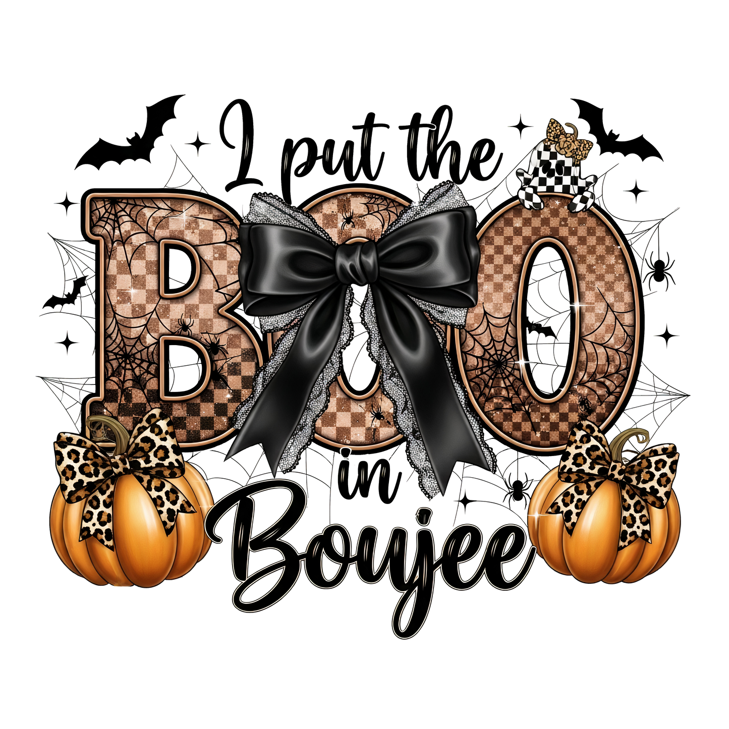 I put the Boo in Boujee