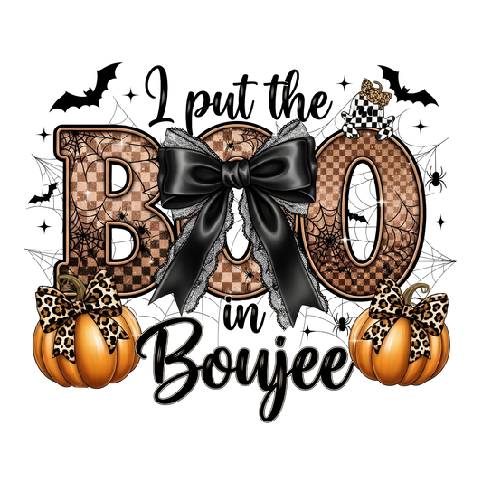 I put the Boo in Boujee