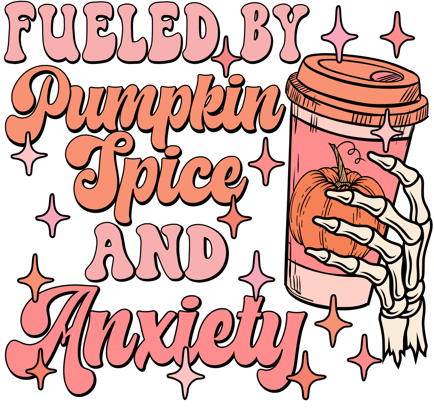 Fueled by Pumpkin Spice & Anxiety